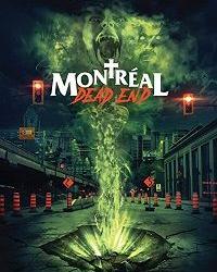 Монреальский конец света (2018) смотреть онлайн